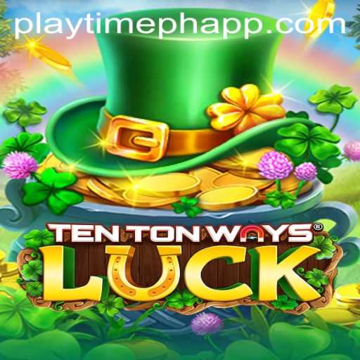 Exploring TenTonWaysLuck: A Captivating Gaming Experience
